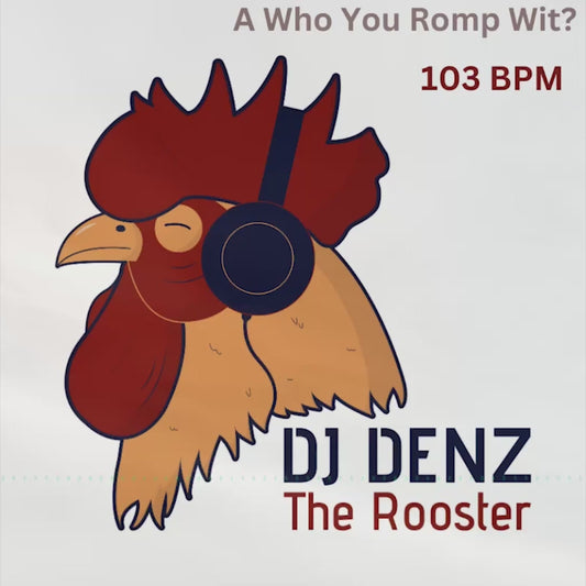 A Who You Romp Wit? 103BPM